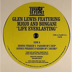 Glen Lewis Featuring Mjojo And Bongani - Life Everlasting