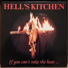 Hell's Kitchen - If You Can't Take The Heat...