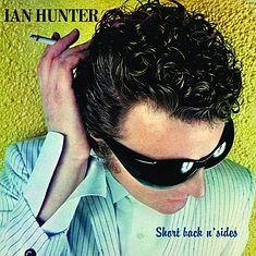 Ian Hunter - Short Back N Sides