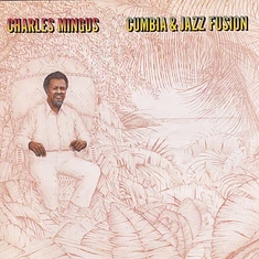 Charles Mingus - Cumbia & Jazz Fusion