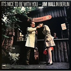 Jim Hall - It's Nice To Be With You