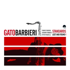 Gato Barbieri - Standards Lost And Found Volume 1