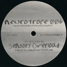 Sensory Overload - Neurotrope 006