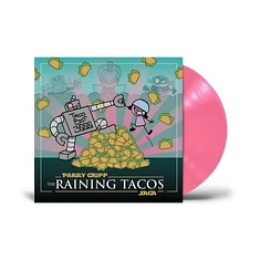 Parry Gripp - Raining Tacos Saga