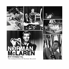 Norman McLaren - Rythmetic: The Compositions Of Norman Mclaren