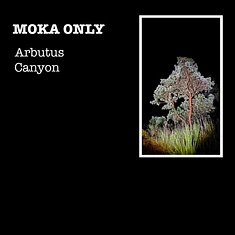 Moka Only - Arbutus Canyon Green Vinyl Edition