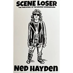 Ned Hayden - Scene Loser