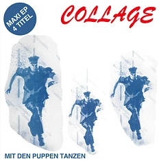 Collage - Mit Den Puppen Tanzen Blue Vinyl Edition