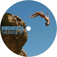 Yse Saint Laur'ant - Saudade EP