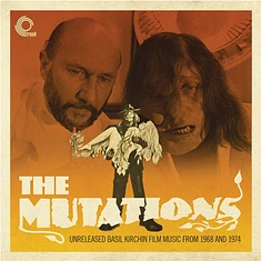 Basil Kirchin - The Mutations - Unreleased Basil Kirchin Film Music From 1968-1974