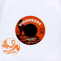 Visioneers - What It Mean (Battle Cut)