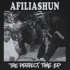 Afiliashun - The Perfect Time EP