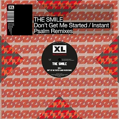 The Smile - Don't Get Me Startedinstant Psalm Remixes