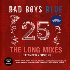 Bad Boys Blue - 25 - The Long Mixes Blue Vinyl Edtion