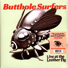 Butthole Surfers - Live At The Leather Fly Opaque Pink Vinyl Edition
