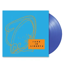 A. R. Luciani - Jazz In Libertà HHV Summer Of Jazz Exclusive Clear Blue Vinyl Edition