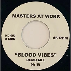 Masters At Work / House Brigade - Blood Vibes / The Madd Cry
