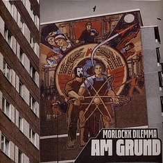 Morlockk Dilemma - Am Grund