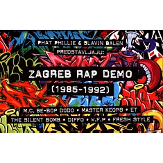 V.A. - Zagreb Rap Demo (1985-1992)