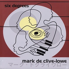 Mark De Clive-Lowe - Six Degrees 25th Anniversary Vinyl Reissue Edition