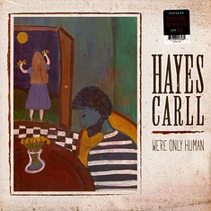 Hayes Carll - We're Only Human