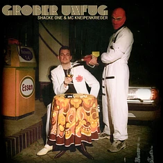 Shacke One & MC Kneipenkrieger - Grober Unfug