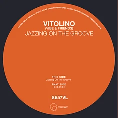 Vitolino (Vibe & Friends) - Jazzing On The Groove