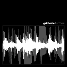 Gridlock - Further