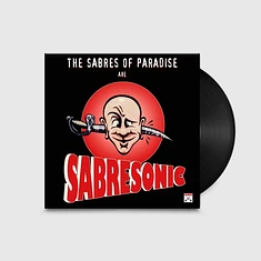 The Sabres Of Paradise - Sabresonic Remastered Edition