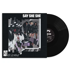 Say She She - Cut & Rewind Black Vinyl Edition
