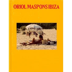 Oriol Maspons - Ibiza Hardcover