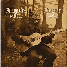 V.A. - Hillbillies In Hell Hillbilly Wolf