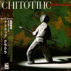 Chito Kawachi - Chitotihc / Kula-Kura