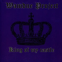 Wamdue Project - King Of My Castle Black Vinyl Edition