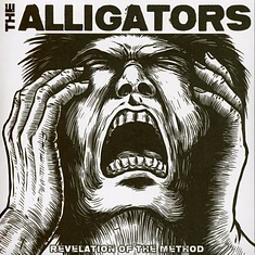 The Alligators - Revelation Of The Method
