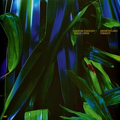 Anushka Chkheidze + Robert Lippok - Uncontrollable Thoughts