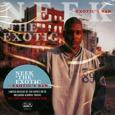 Neek The Exotic - Exotic's Raw