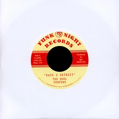 The Soul Surfers - Back 2 Detroit / Ghetto Flower