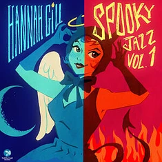 Hannah Gill - Spooky Jazz Vol 1