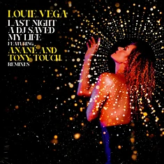 Louie Vega - Last Night A DJ Saved My Life Feat. Anané & Tony Touch