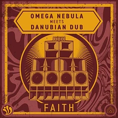 Omega Nebula Meets Danubian Dub - Faith