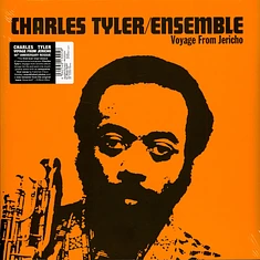Charles Tyler Ensemble - Voyage From Jericho