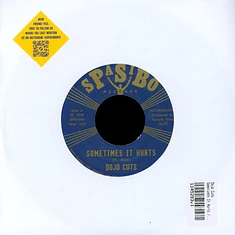 Dojo Cuts - Sometimes It Hurts / Out Sounds From Way In / Nigeria Special