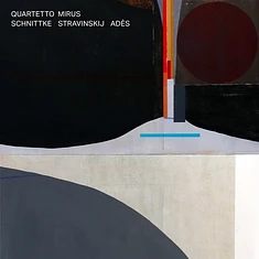 Quartetto Mirus - Schnittke Stravinskij Adès