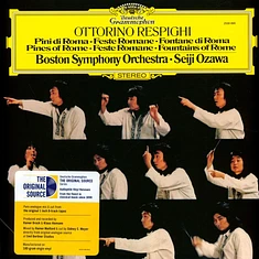 Seiji Ozawa & Boston Symphony Orchestra - Respighi: Pini Di Roma - Feste Romane - Fontane Di Roma Original Source Series