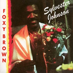 Syl Johnson - Tripping On Your Love Foxy Brown