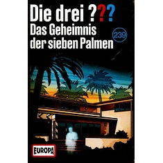 Die Drei ??? - OST Folge 239: Das Geheimnis Der Sieben Palmen