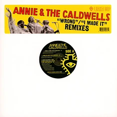 Annie & The Caldwells - Wrong / I Made It Remixes