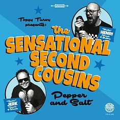 The Sensational Second Cousins - Pepper And Salt