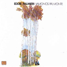 Eddie Palmieri - Vamonos Pa'l Monte (